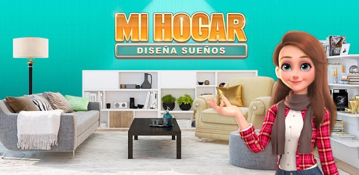 MI HOGAR: DISEÑA SUEÑOS