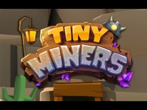 TINY MINERS geld lewens