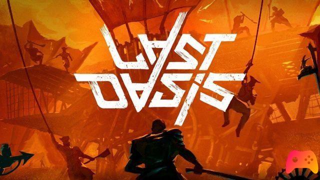 Last Oasis - Preview