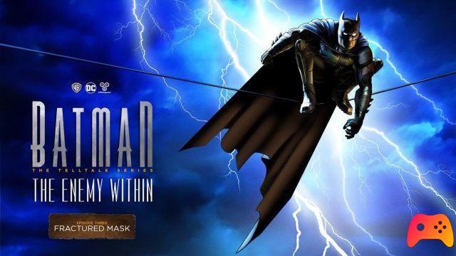 Batman: The Enemy Within - Episódio 3: Fractured Mask - Revisão