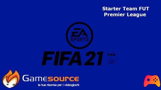 FIFA 21: Times Recomendados - Premier League