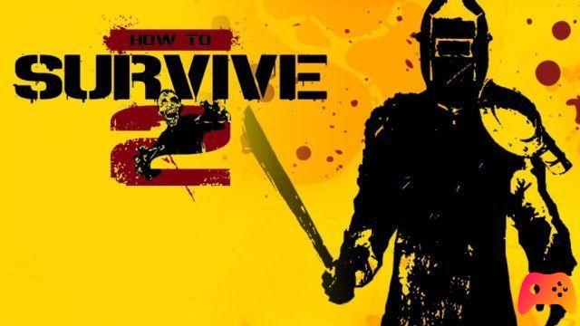 Comment survivre 2 - Revue