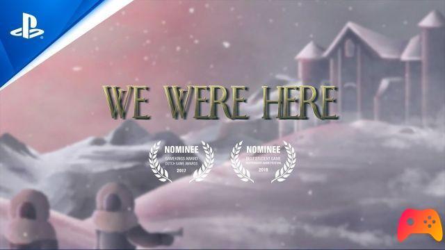 We Were Here - Guide to the 