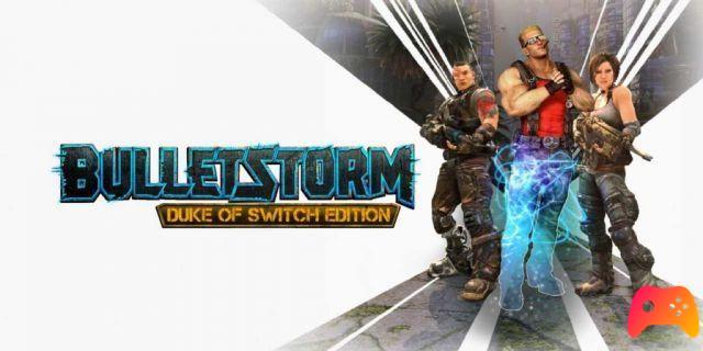 Bulletstorm: Duke of Switch Edition - Revisão